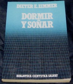 DORMIR Y SOÑAR DIETER ZIMMER